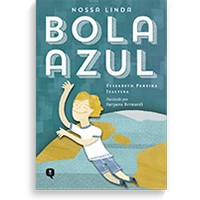 Nossa Linda Bola Azul – Volume 1
