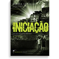 Iniciação - Luz que revela a verdade