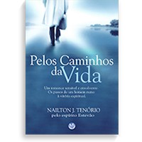 Pelos Caminhos da Vida
